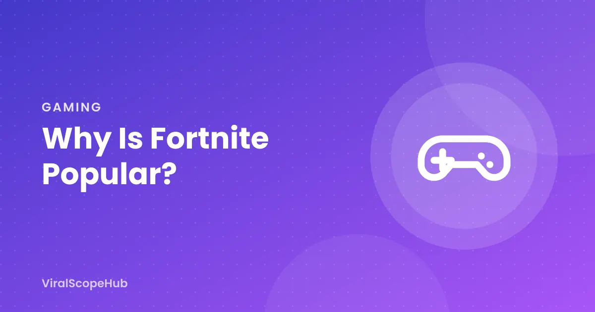 Illustration for Fortnite popularity explainer