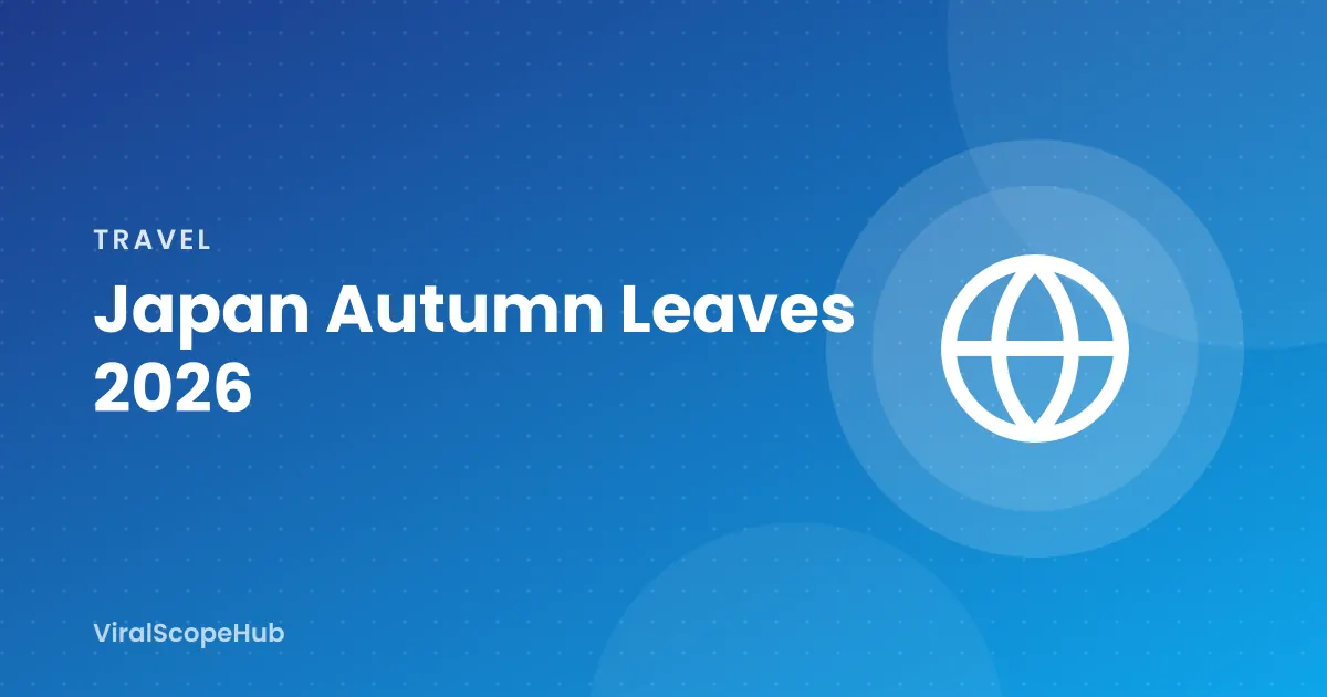 Illustration with the title Japan Autumn Leaves Forecast 2026