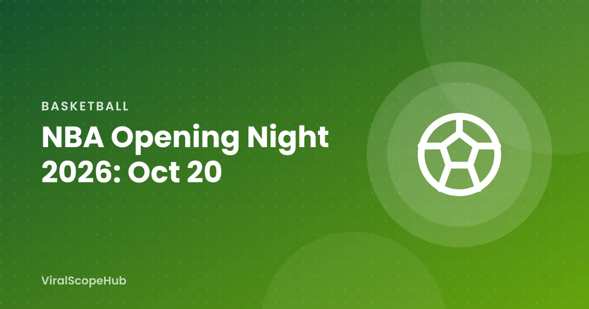 Illustration with the title NBA Opening Night 2026, October 20
